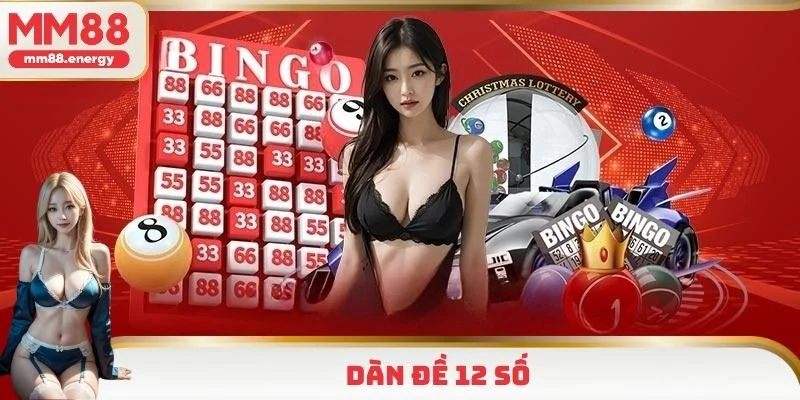 Dàn đề 12 số