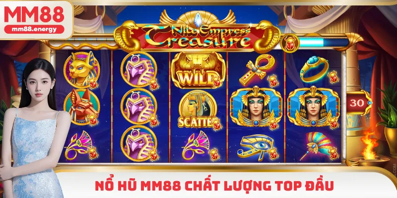 Nổ hũ MM88 chất lượng top đầu thị trường 