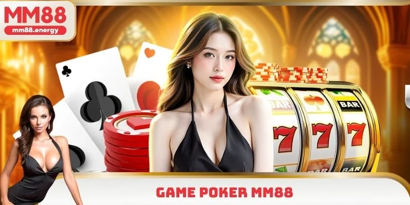 Poker MM88